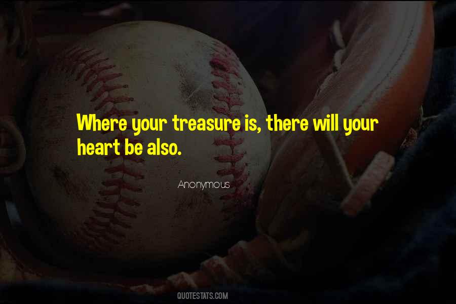 Where Is Your Heart Quotes #957629
