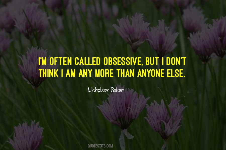 More Than Anyone Else Quotes #1173433