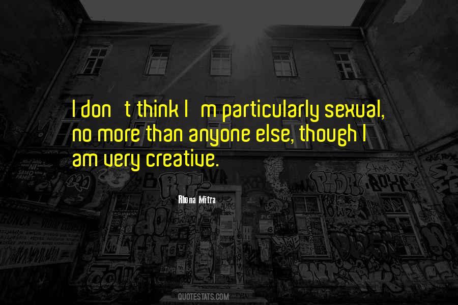 More Than Anyone Else Quotes #1211087