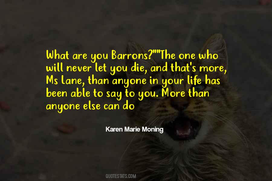 More Than Anyone Else Quotes #140497