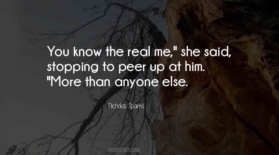 More Than Anyone Else Quotes #1605026