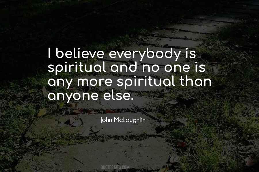 More Than Anyone Else Quotes #336062