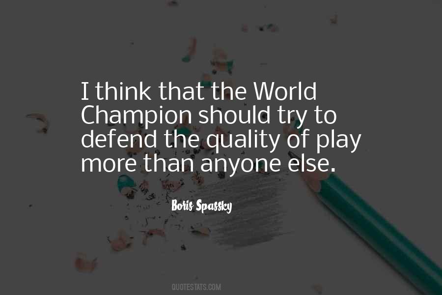 More Than Anyone Else Quotes #859288