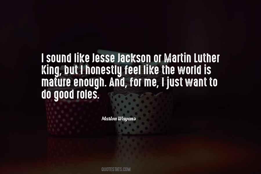 Luther Martin King Quotes #1436906