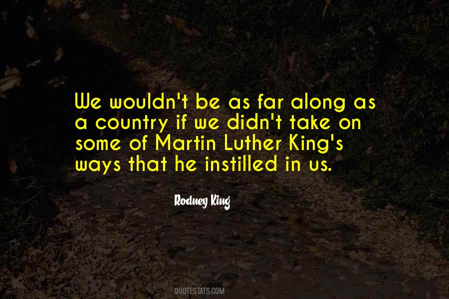 Luther Martin King Quotes #932675