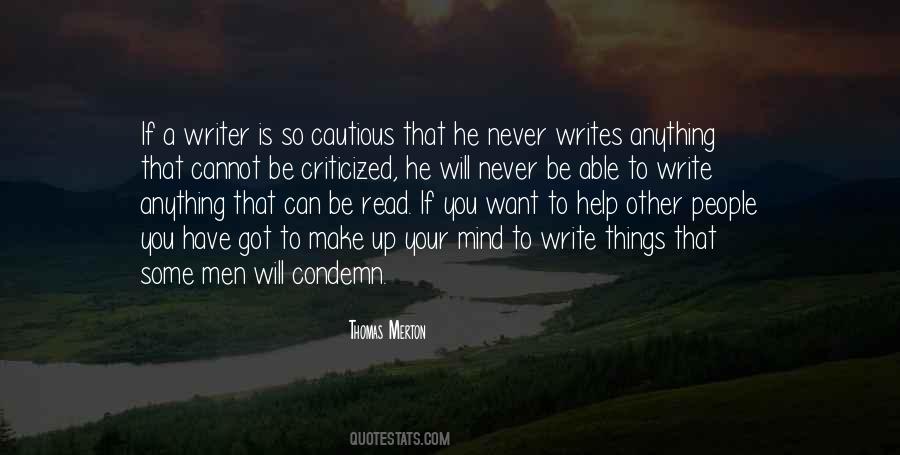 If You Want To Be A Writer Write Quotes #1839748