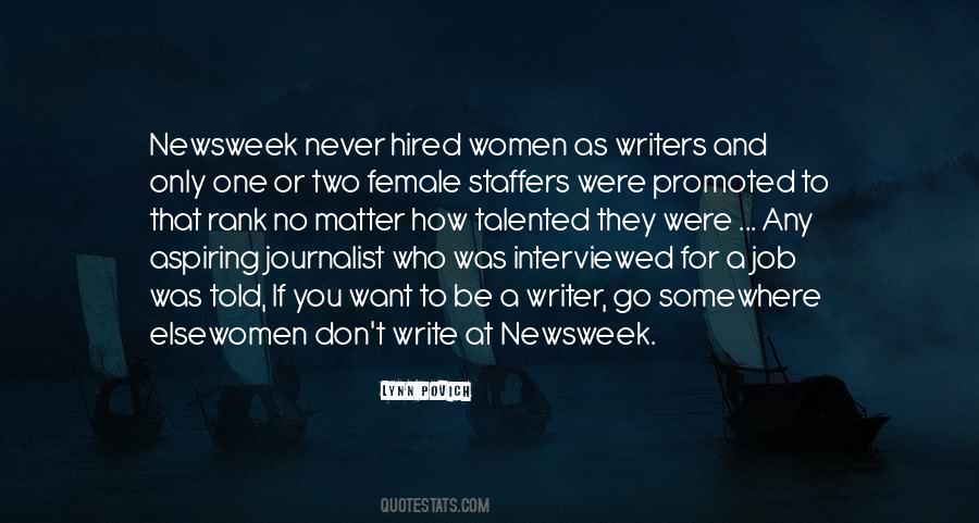 If You Want To Be A Writer Write Quotes #575742