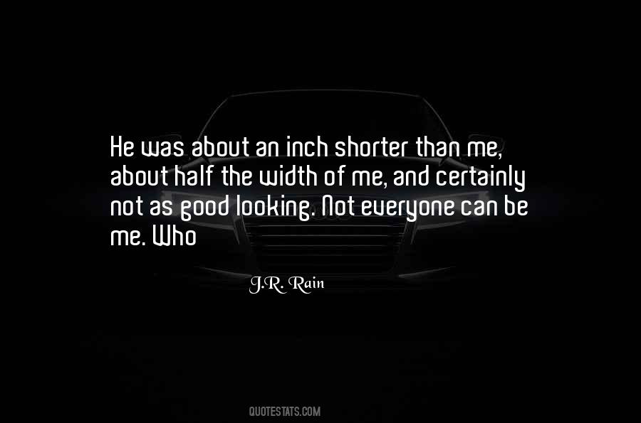 Good About Me Quotes #10041