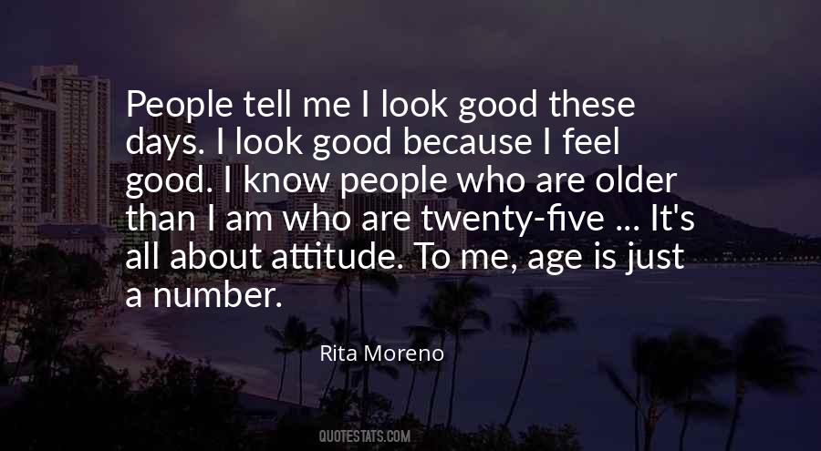 Good About Me Quotes #145631