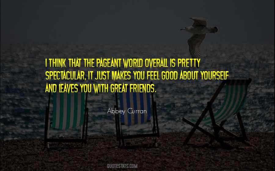 Good About Yourself Quotes #390308