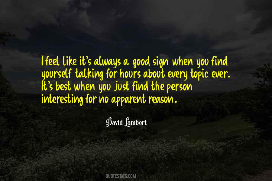 Good About Yourself Quotes #417814 Good About Yourself Quotes #417814