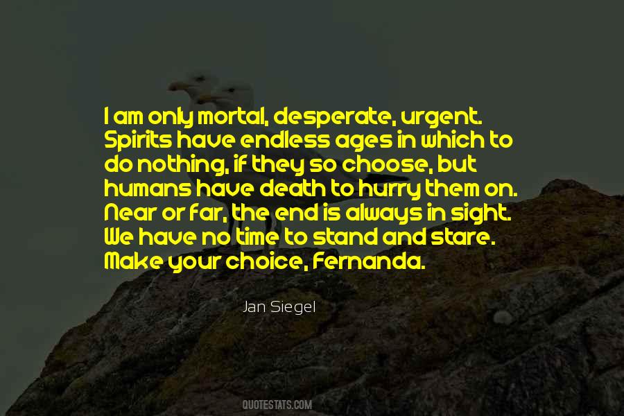 The Far And The Near Quotes #1143735