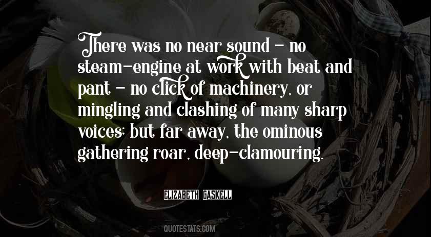 The Far And The Near Quotes #1795620