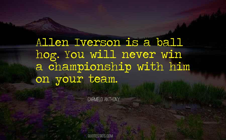 Team Championship Quotes #1072279