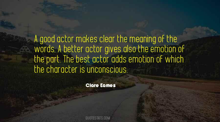 Good Actor Quotes #1174161