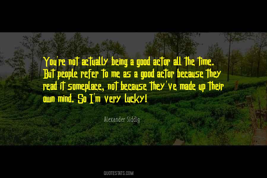 Good Actor Quotes #1204333