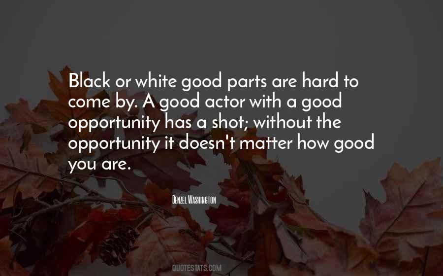 Good Actor Quotes #1454614