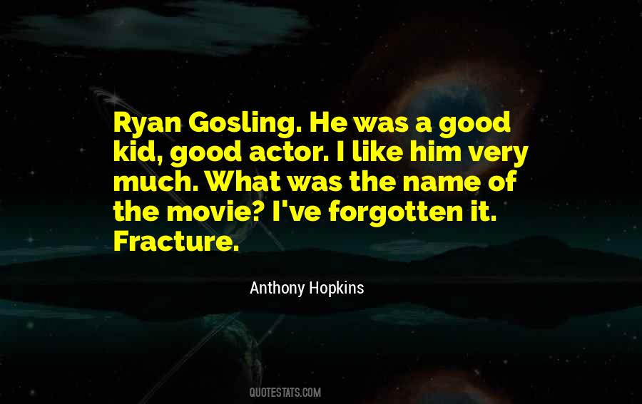Good Actor Quotes #1534839