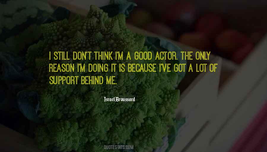 Good Actor Quotes #323633