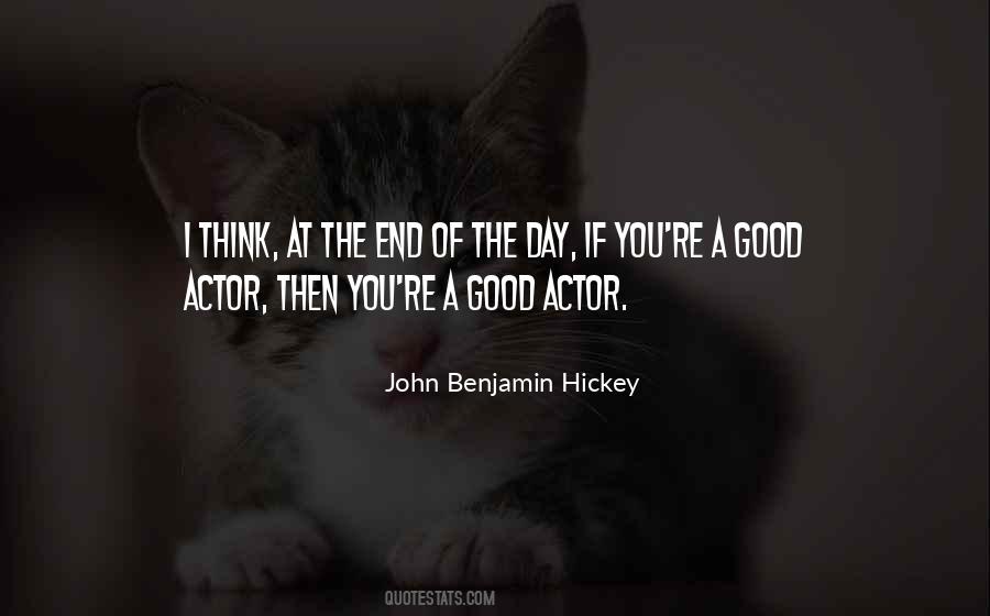 Good Actor Quotes #353080