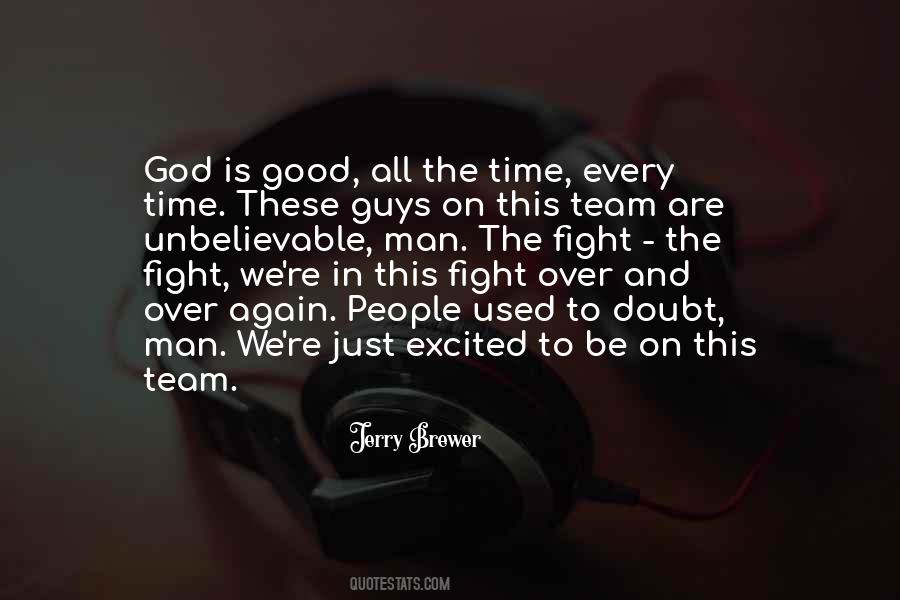 Time To Fight Quotes #1354104