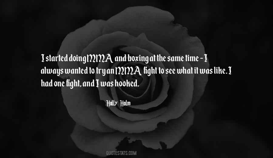Time To Fight Quotes #485212
