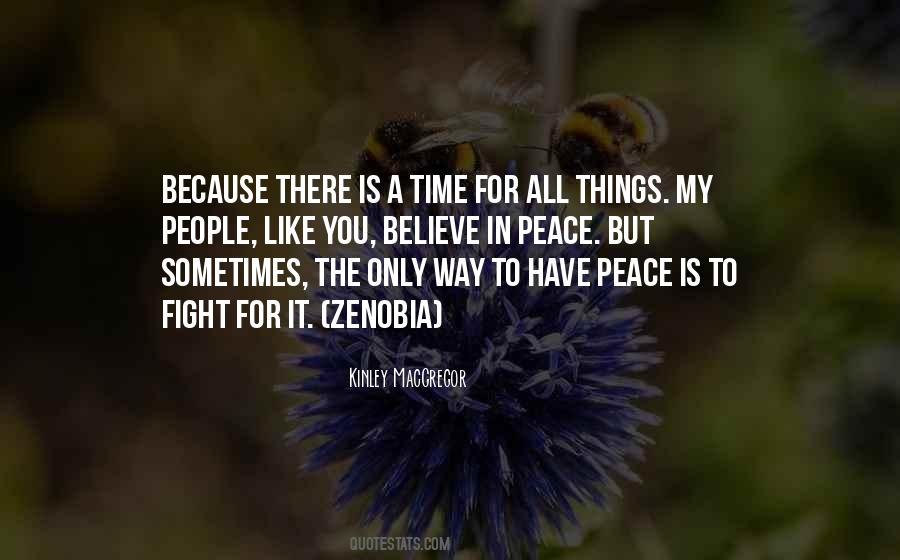 Time To Fight Quotes #674188