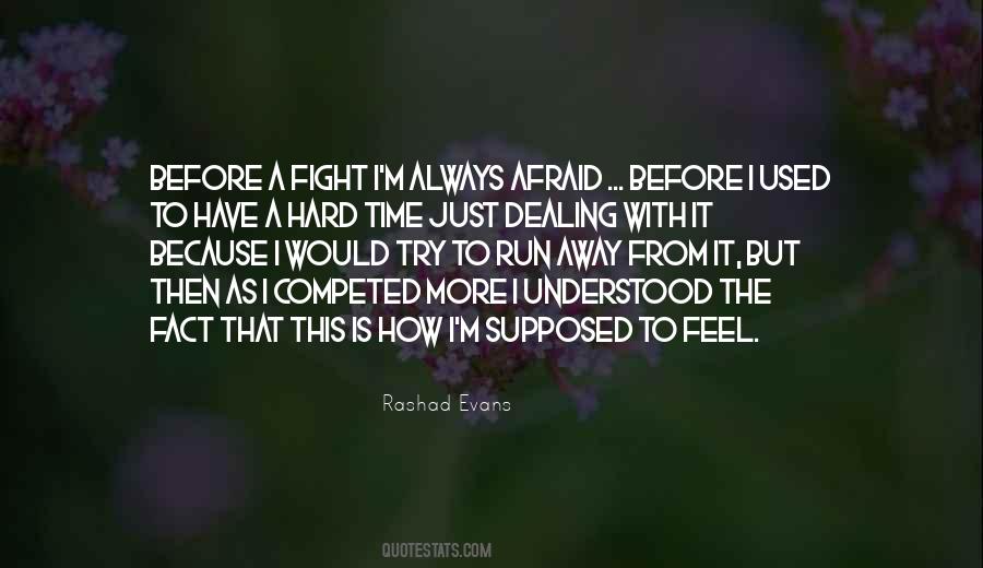 Time To Fight Quotes #780758