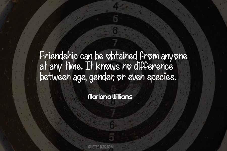 Friendship Age Quotes #1583108