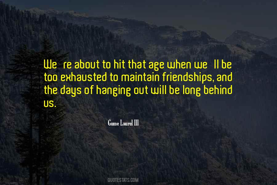 Friendship Age Quotes #893823