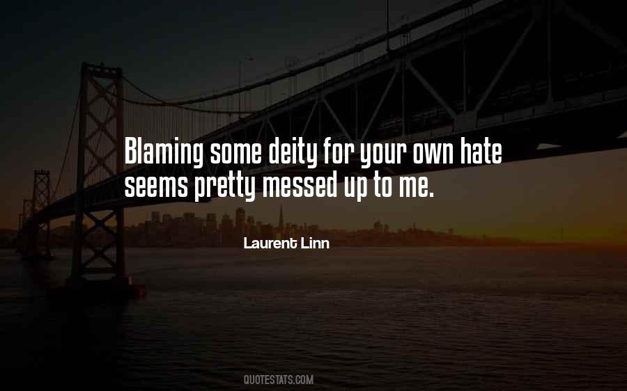 Yes I Messed Up Quotes #243064