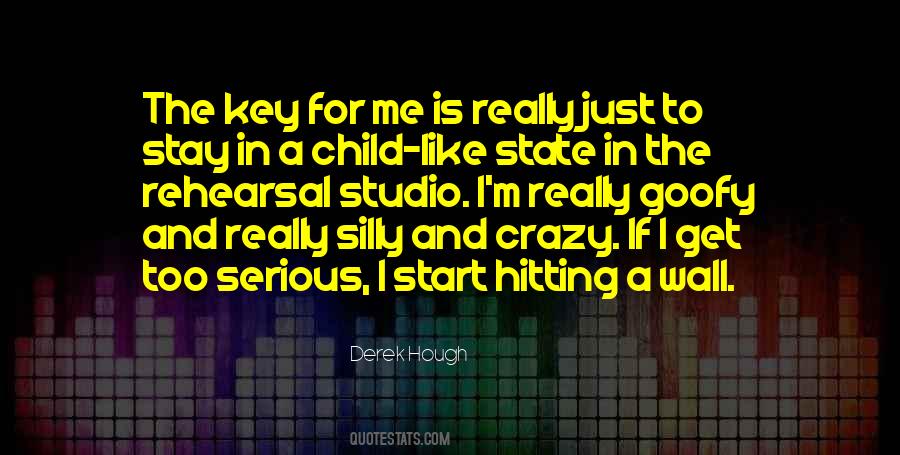 Silly Child Quotes #1658114