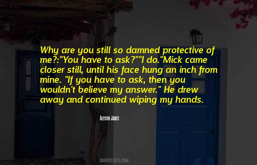 Still Mine Quotes #155565