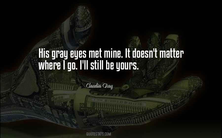 Still Mine Quotes #1627390