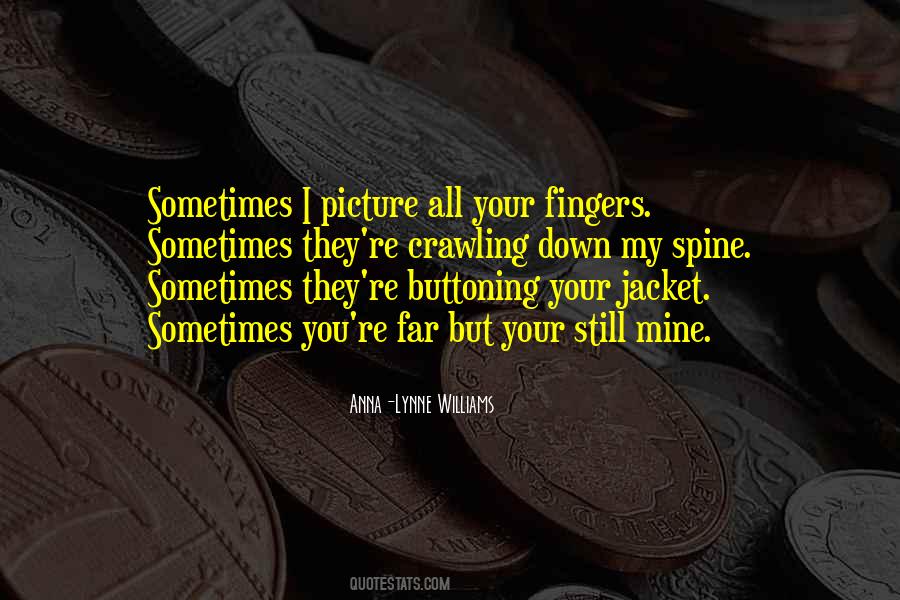 Still Mine Quotes #1847665