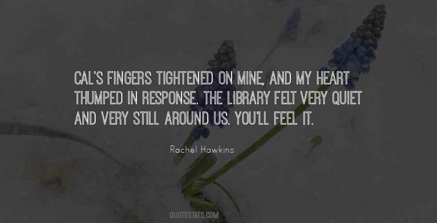 Still Mine Quotes #239984