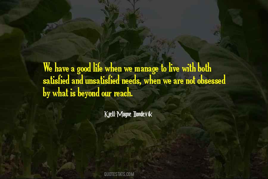 We Are Not Satisfied Quotes #1146064