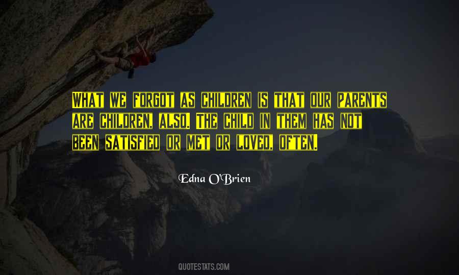 We Are Not Satisfied Quotes #1277752