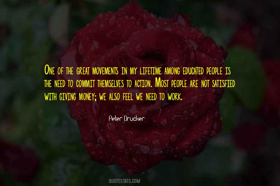 We Are Not Satisfied Quotes #1492952