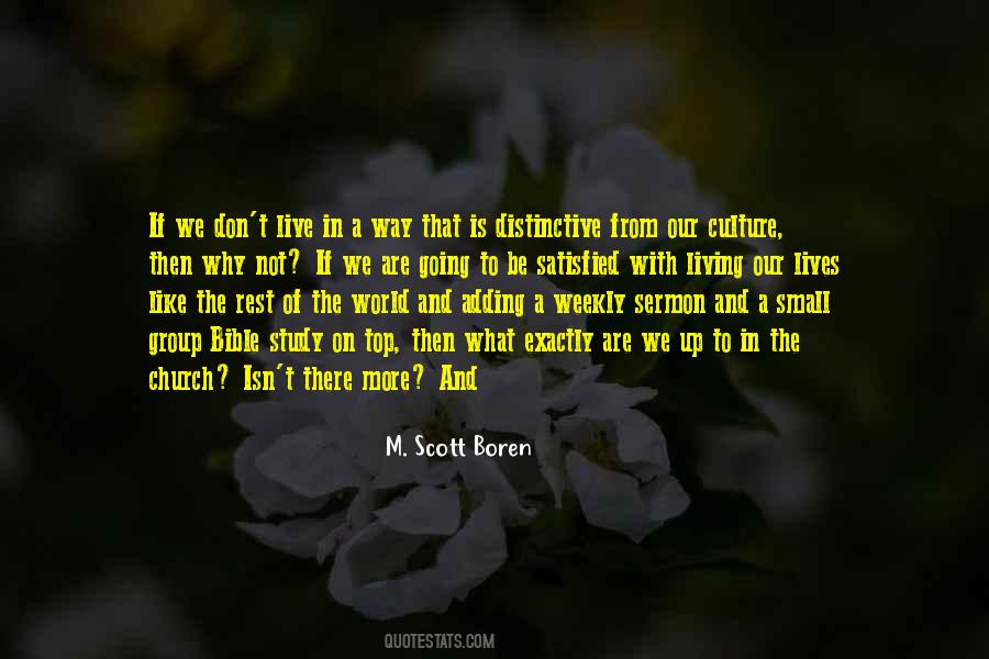 We Are Not Satisfied Quotes #1514832