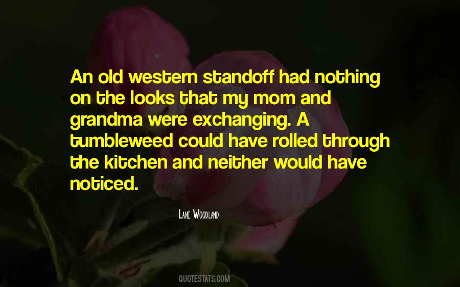 Quotes About My Mom And Grandma #1250901