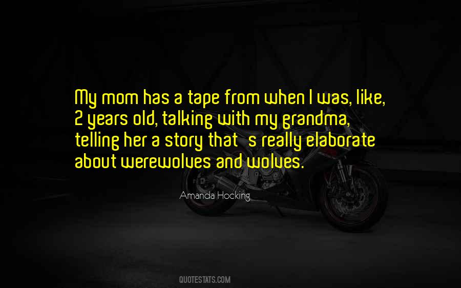 Quotes About My Mom And Grandma #493307