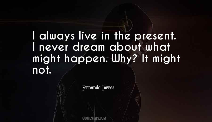 It Might Happen Quotes #282732