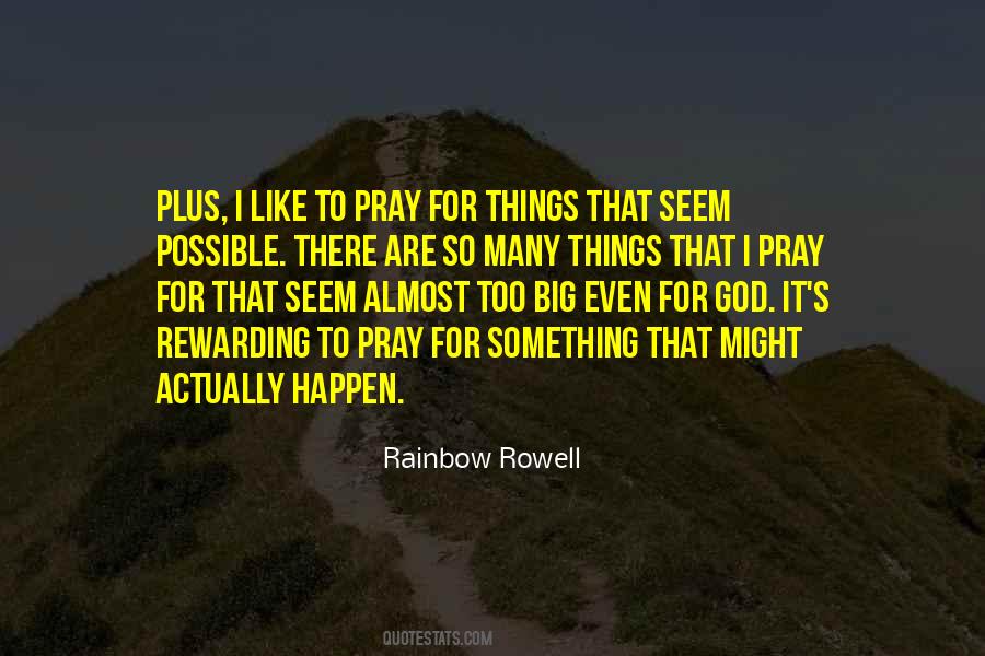 It Might Happen Quotes #330305