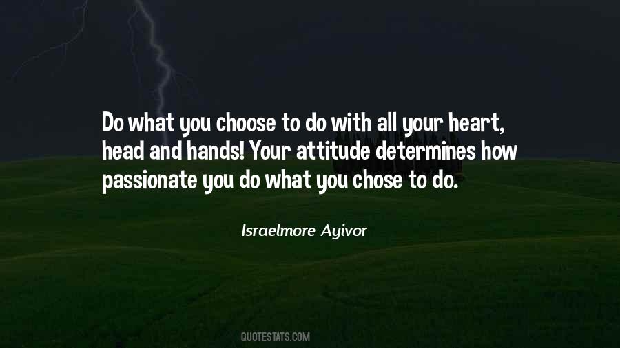 Good And Bad Choice Quotes #1092359