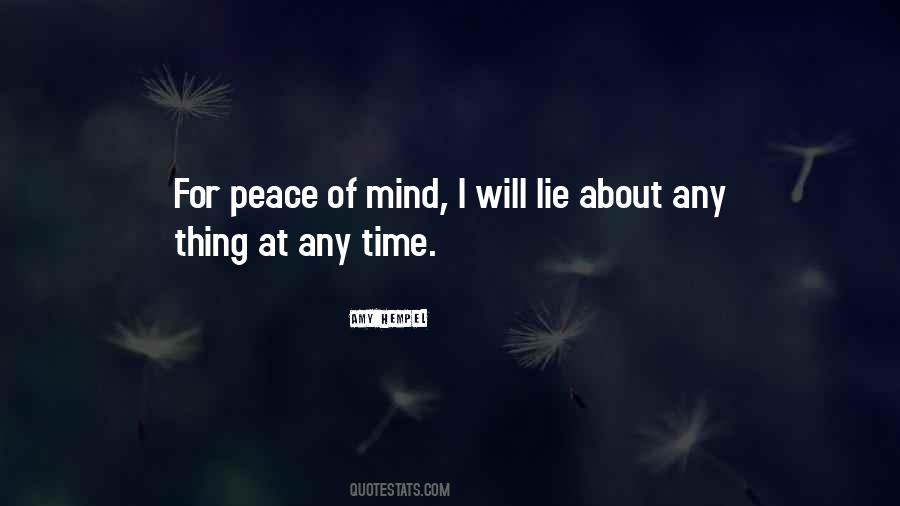 Peace Is A Lie Quotes #808384
