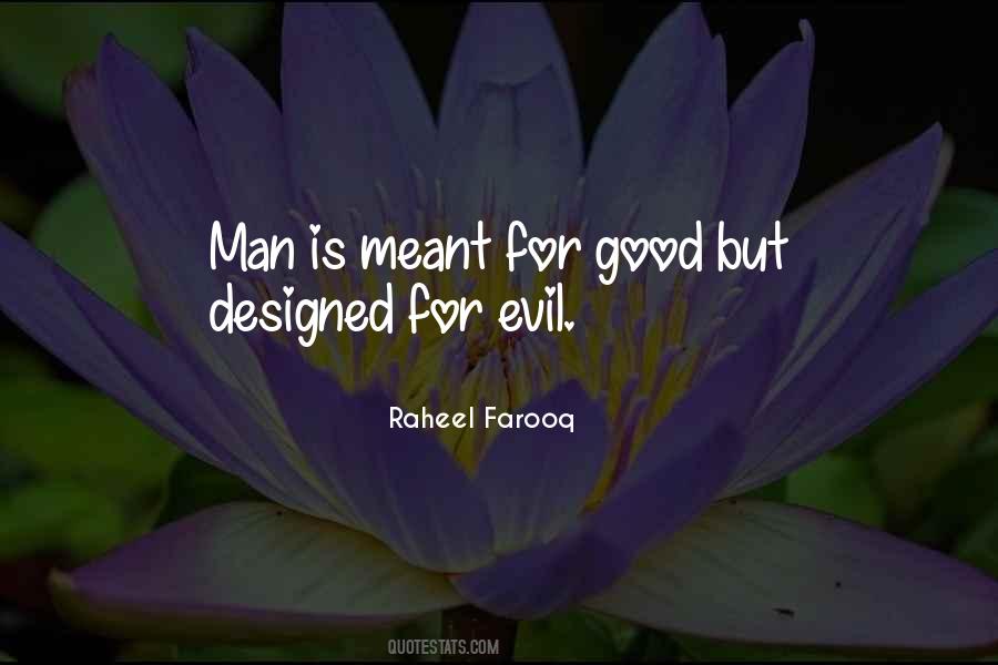 Good And Evil Human Nature Quotes #1690780