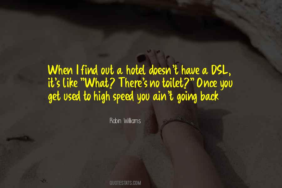 When You Get Used Quotes #108087