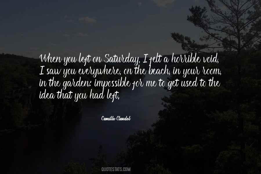 When You Get Used Quotes #1612836