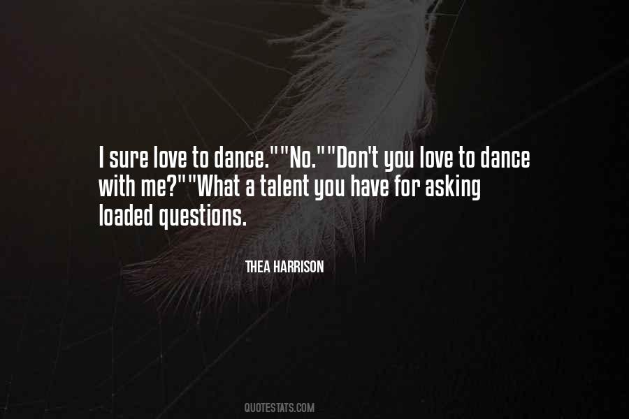 Dance Talent Quotes #965043